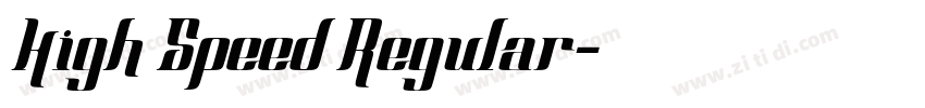 High Speed Regular字体转换